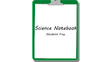 Science Notebook Guidelines for Students