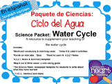 Science Packet: The Water Cycle IN SPANISH Ciclo del agua
