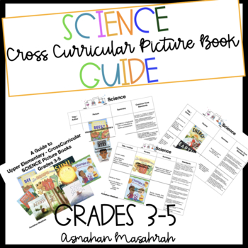 Preview of Science Picture Book Cross Curricular Guide