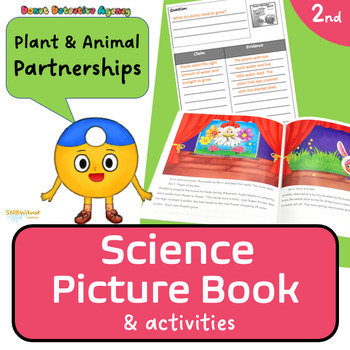 Preview of Science Picture Book + Lesson  • Seeds and Pollination