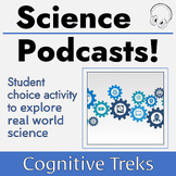 Science Podcasts | FUN! Student Choice Activity | Explore 