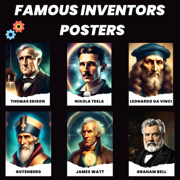 Preview of Science Posters for Famous Inventors | Famous Inventors Classroom Posters
