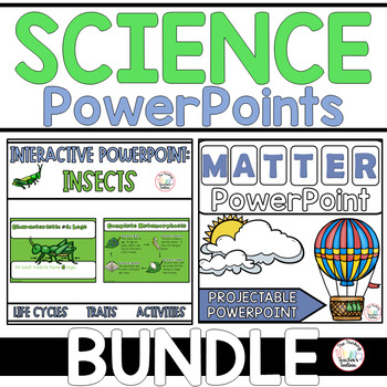 Preview of Science PowerPoint BUNDLE Insects and Matter