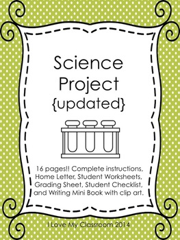 Preview of Science Project - Complete Directions and Grading Rubric
