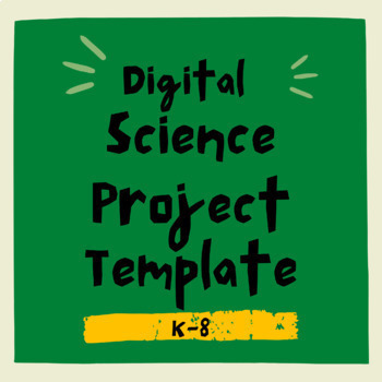 Preview of Science Project Template/ Science Fair Project/ Digital Science Project