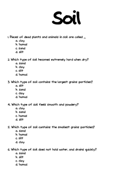 science properties of various types of soils quiz by mrs d teaches third