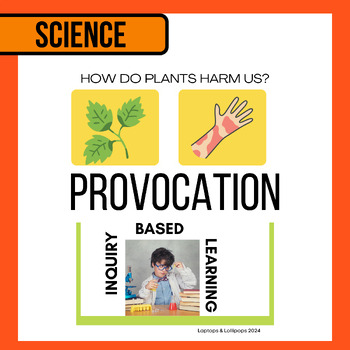 Preview of Science Provocation: How Do Plants Harm Us?