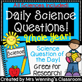 Science Question of the Day (all sciences)! Whole Year! Di