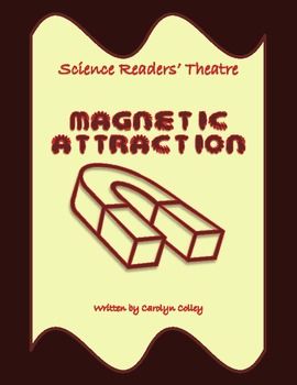 Preview of Science Readers' Theater about Magnetism