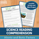 Science Reading Comprehension- Abiotic and Biotic Factors 