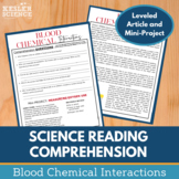 Science Reading Comprehension - Blood Chemical Interaction