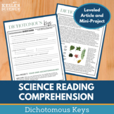 Science Reading Comprehension - Dichotomous Keys - Print o