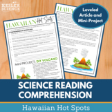 Science Reading Comprehension - Hawaiian Hot Spots - Distance Learning