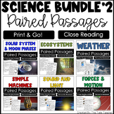 Science Reading Comprehension Paired Passages Bundle 2 Clo