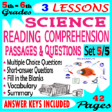 Science Reading Comprehension Passages & Questions 5th & 6th Grade (Set 5/5)