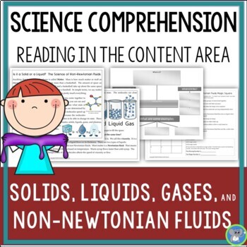Preview of Science Reading Comprehension | Solids Liquids Gases and Non-Newtonian Fluids
