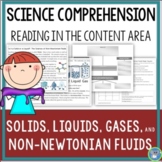 Science Reading Comprehension | Solids Liquids Gases and N