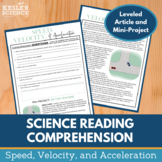 Science Reading Comprehension - Speed Velocity Acceleratio