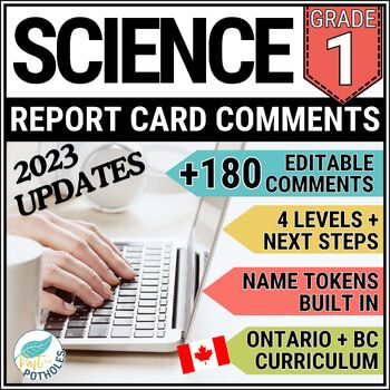 Preview of Grade 1 Report Card Comments Ontario BC SCIENCE Editable Updated 2023