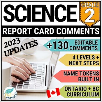 Preview of Grade 2 Report Card Comments Ontario + BC Science EDITABLE UPDATED 2023