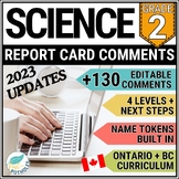 Grade 2 Report Card Comments Ontario BC SCIENCE Editable U