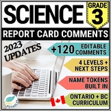 Grade 3 SCIENCE Report Card Comments | Ontario | EDITABLE 