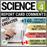 Grade 4 Report Card Comments Ontario BC SCIENCE Editable U