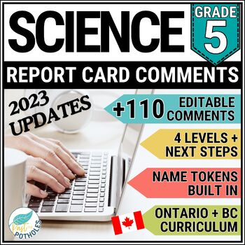 Preview of Grade 5 Report Card Comments Ontario BC SCIENCE Editable Updated 2023
