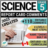 Grade 5 Report Card Comments Ontario BC SCIENCE Editable U