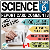 Grade 6 Report Card Comments Ontario BC SCIENCE Editable U