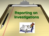 Science: Reporting on Investigations