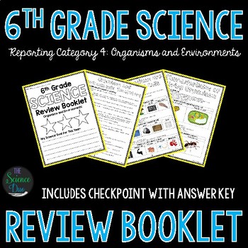 Preview of Science Review Booklet - Organisms and Environments - 6th Grade