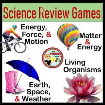 Preview of Science Review Games Matter, Energy, Earth, Space, Weather, Living Organisms