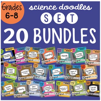 Preview of Science Doodle 20 BUNDLE SET Grades 6 - 8, ALL YEAR, Fun and Engaging Notes