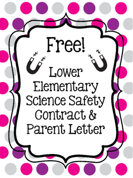 Preview of Science Safety Contract & Parent Letter (Lower Elementary)