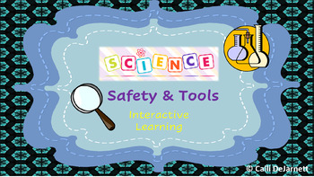 Preview of Science Safety and Tools Interactive PowerPoint