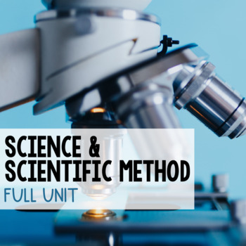 Preview of Science & Scientific Method - FULL UNIT