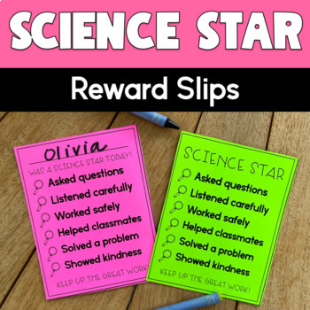 Preview of Science Star Reward Slips - Science Lab Classroom Management (Back to School)
