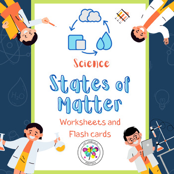 Preview of Science States of Matter Worksheets Flash Cards Liquid Gas Solid NO PREP