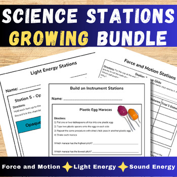 Preview of Science Station Growing Bundle - Light Energy - Sound Waves - Force and Motion