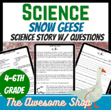 Science Story Snow Geese Read Aloud W/Comprehension Winter