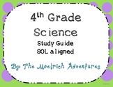 Science Study Guides (4th Grade SOL aligned)