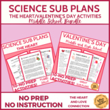 Science Sub Plans 6th 7th 8th Grades The Heart/Valentine's
