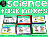 Science Task Boxes - Set two