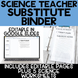 Science Teacher Substitute Binder - Google Slides