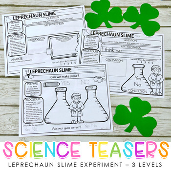 Preview of Science Teasers - March Leprechaun Slime Experiment - 3 Levels