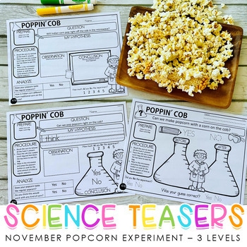 Preview of Science Teasers - Thanksgiving Fall Popcorn on the Cob  Experiment - 3 Levels