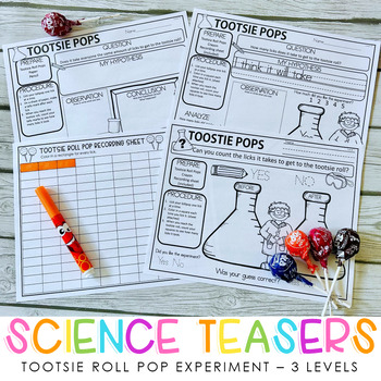 Preview of Science Teasers - Tootsie Roll Pop Science Experiment - 3 Levels