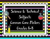 Science & Technical Subjects Common Core Posters {Grades 6-8}