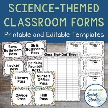 Preview of Science Themed Classroom Forms | Hall Passes, Class Sign Out, + Homework Pass
